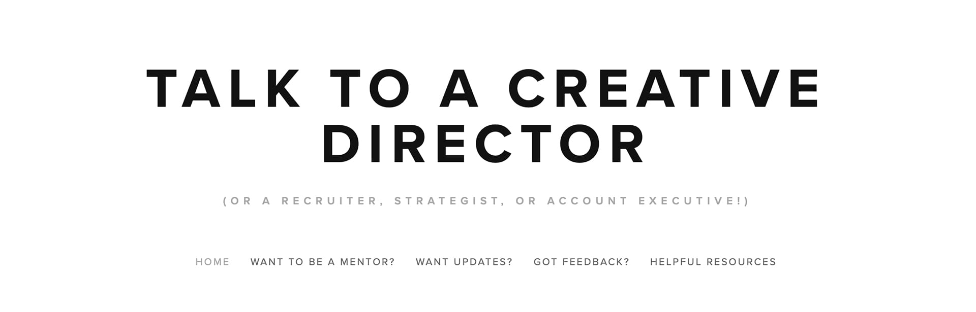 Talk to a Creative Director